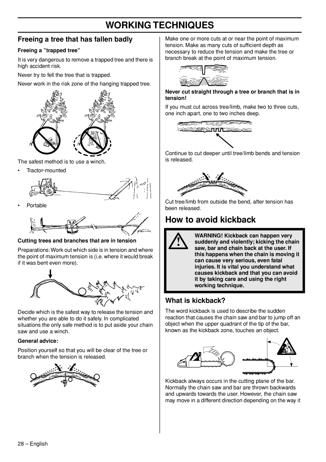 Husqvarna 576 XPG manual How to avoid kickback, Freeing a tree that has fallen badly, What is kickback?, Working Techniques 