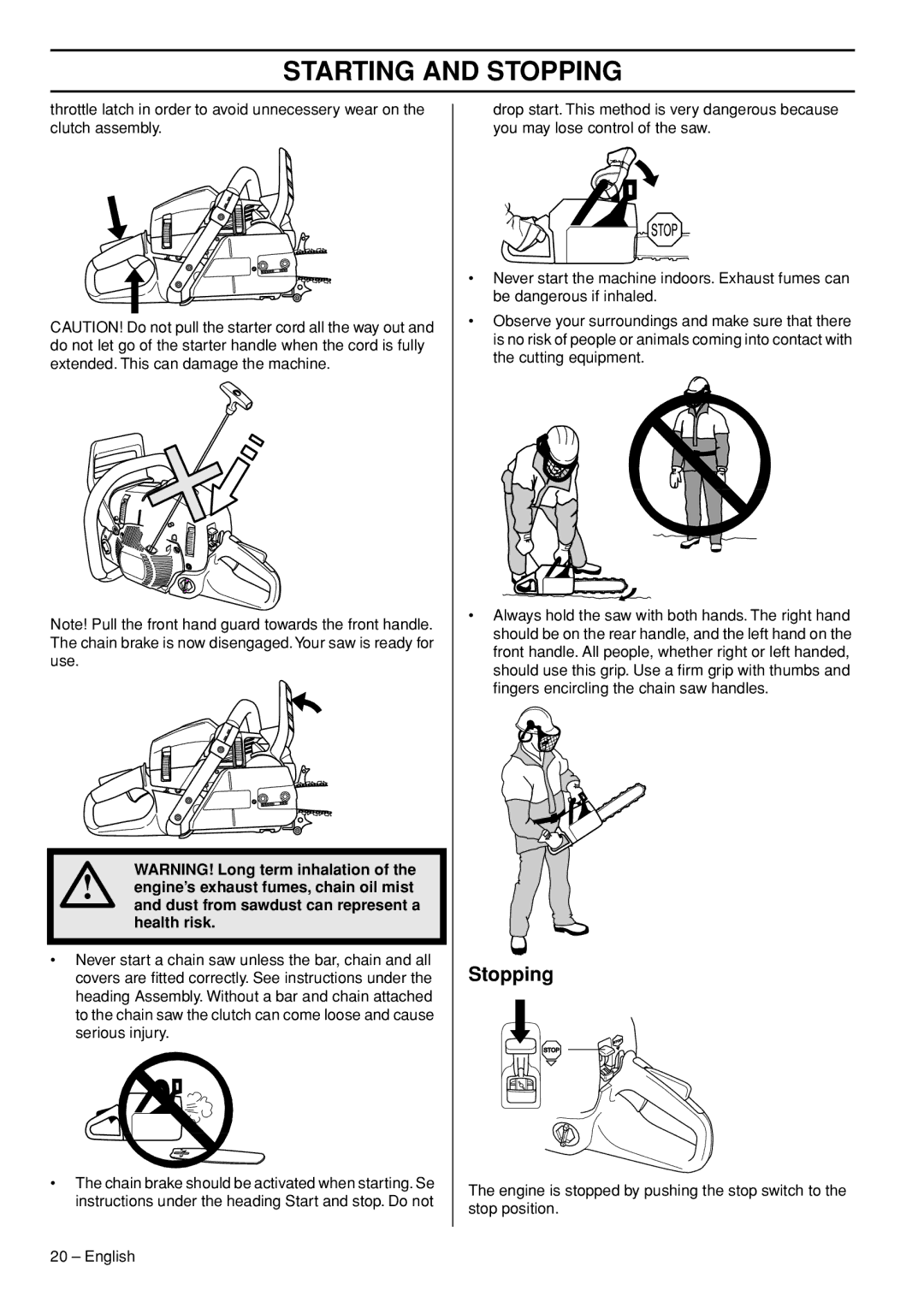 Husqvarna 576XP AutoTune manual Stopping 