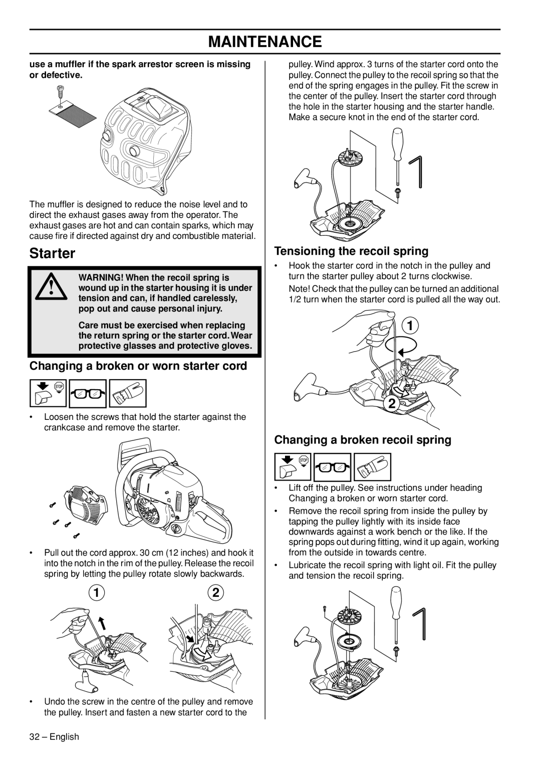 Husqvarna 576XP AutoTune manual Starter, Changing a broken or worn starter cord, Tensioning the recoil spring 