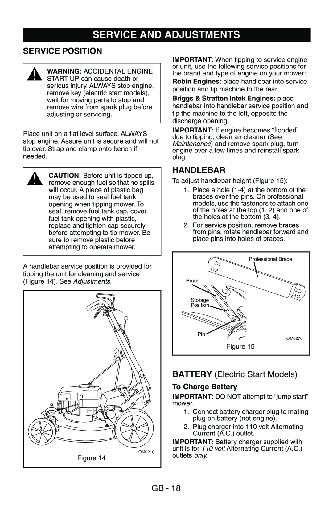 Husqvarna 580 R, 580 RS, 580 RSE, 580 RSW, 600 C Service and Adjustments, Service Position, Handlebar, To Charge Battery 