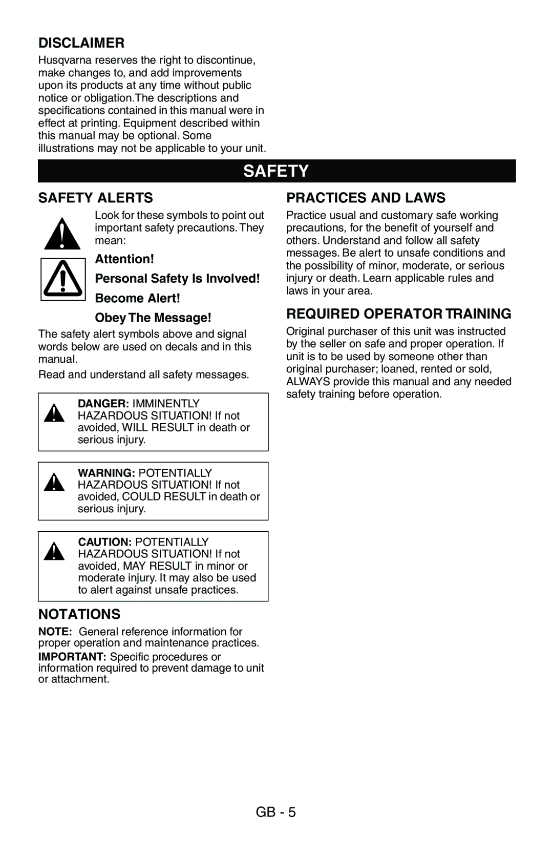 Husqvarna 580 R, 580 RS, 580 RSE, 580 RSW, 600 C owner manual Safety 