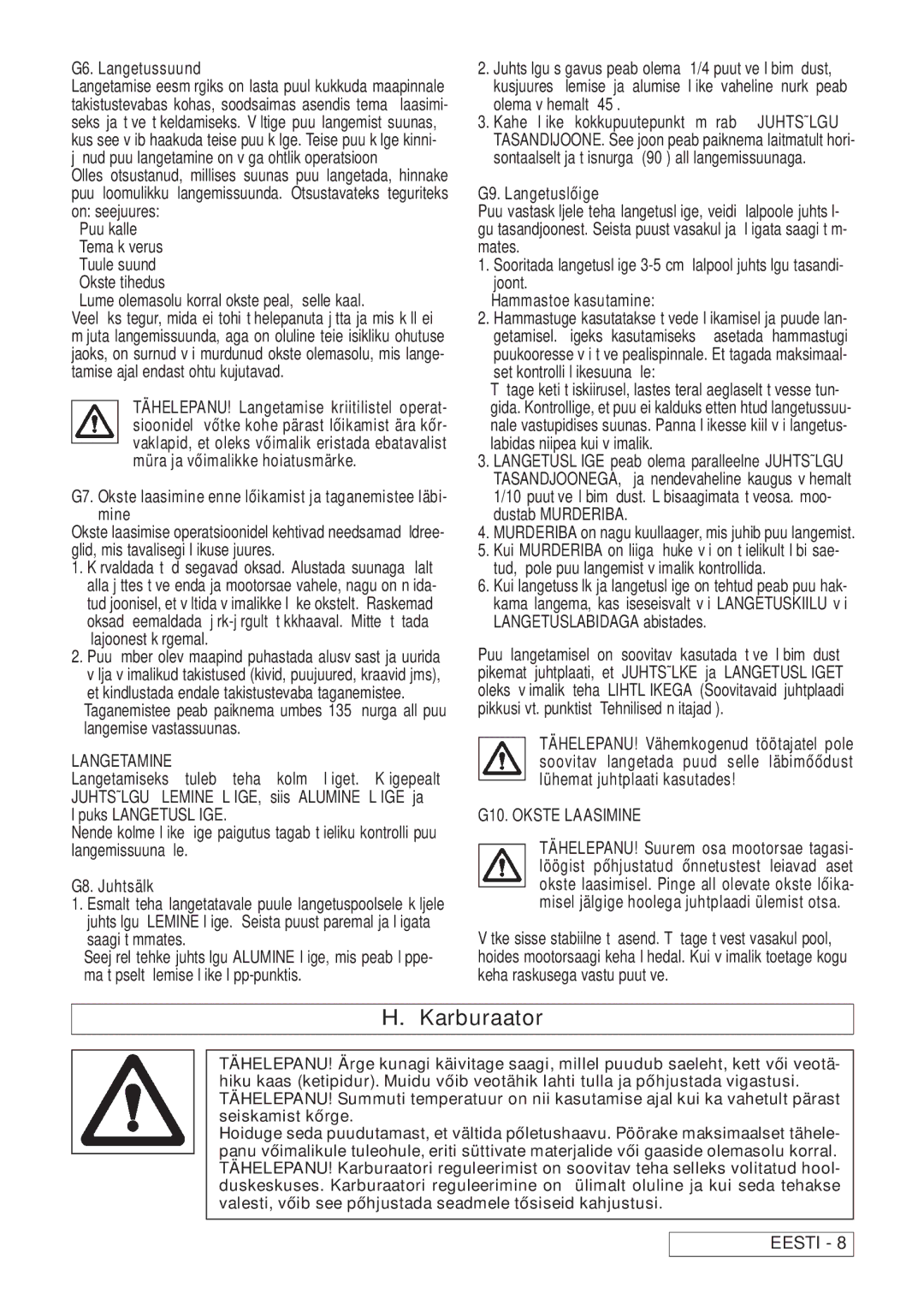 Husqvarna 60 manual Karburaator, G6. Langetussuund, Langetamine, G10. Okste Laasimine 