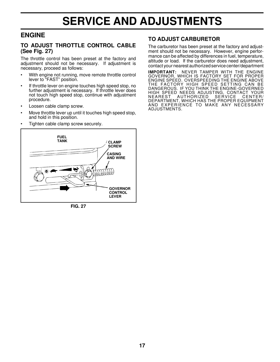 Husqvarna 600CRT owner manual To Adjust Throttle Control Cable See Fig, To Adjust Carburetor 