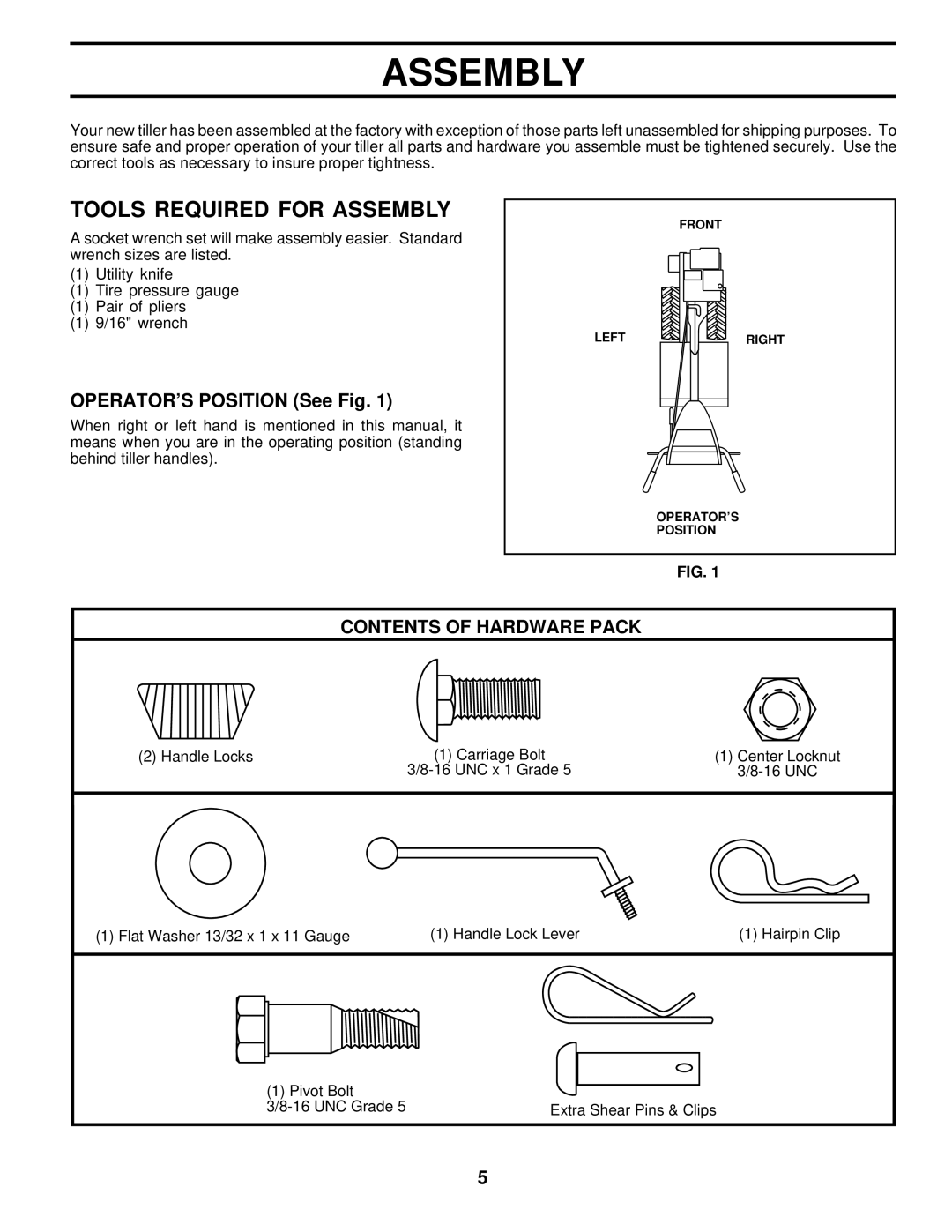 Husqvarna 600CRT owner manual Tools Required for Assembly, OPERATOR’S Position See Fig 