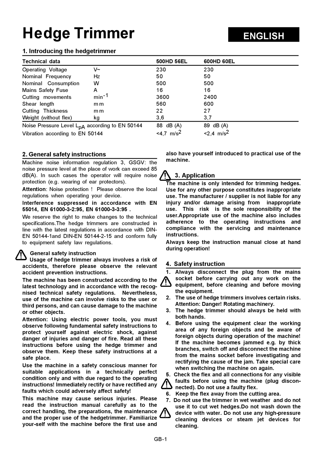 Husqvarna 500HD 56EL manual Introducing the hedgetrimmer, General safety instructions, Application, Safety instruction 