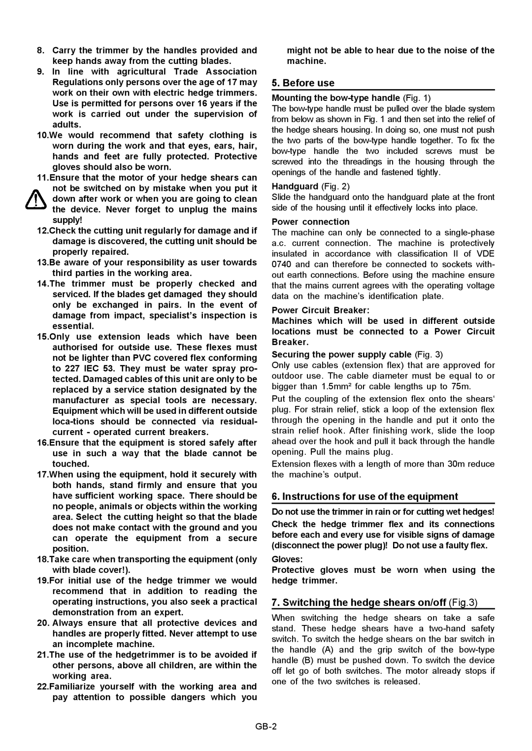 Husqvarna 600HD 60EL, 500HD 56EL manual Before use, Instructions for use of the equipment, Switching the hedge shears on/off 