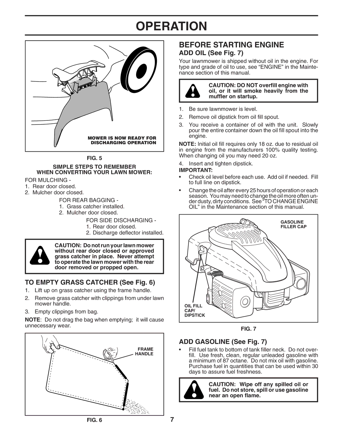 Husqvarna 6021P manual Before Starting Engine, To Empty Grass Catcher See Fig, ADD OIL See Fig, ADD Gasoline See Fig 