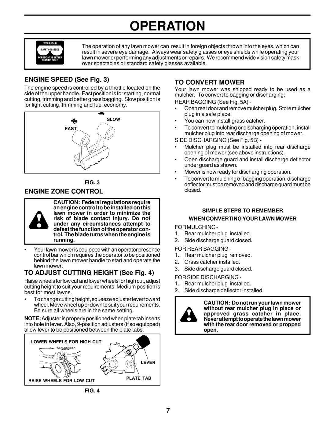 Husqvarna 6022CH owner manual Engine Speed See Fig, Engine Zone Control, To Adjust Cutting Height See Fig, To Convert Mower 