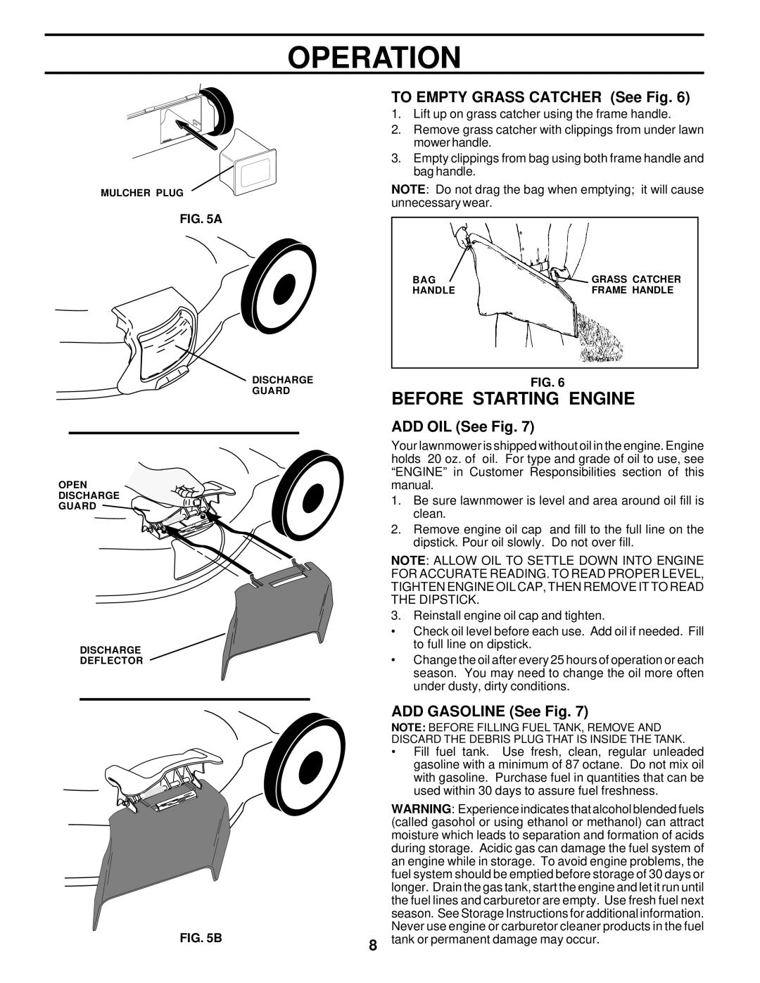 Husqvarna 6022CH owner manual Before Starting Engine, To Empty Grass Catcher See Fig, ADD OIL See Fig, ADD Gasoline See Fig 