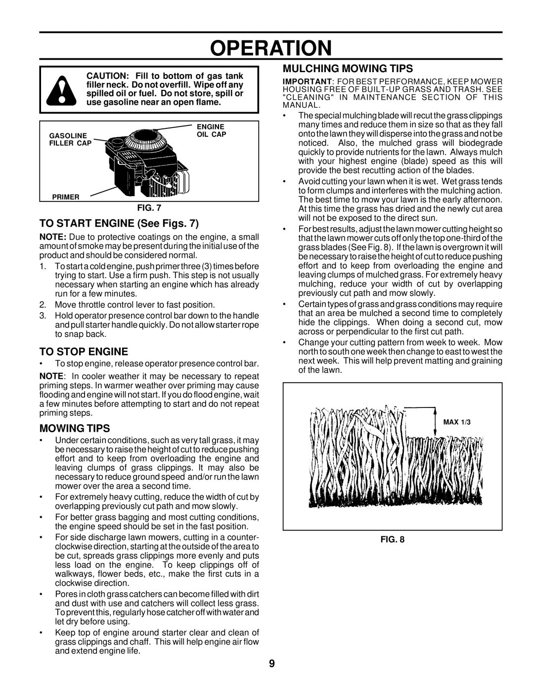 Husqvarna 6022CH owner manual To Start Engine See Figs, To Stop Engine, Mulching Mowing Tips 