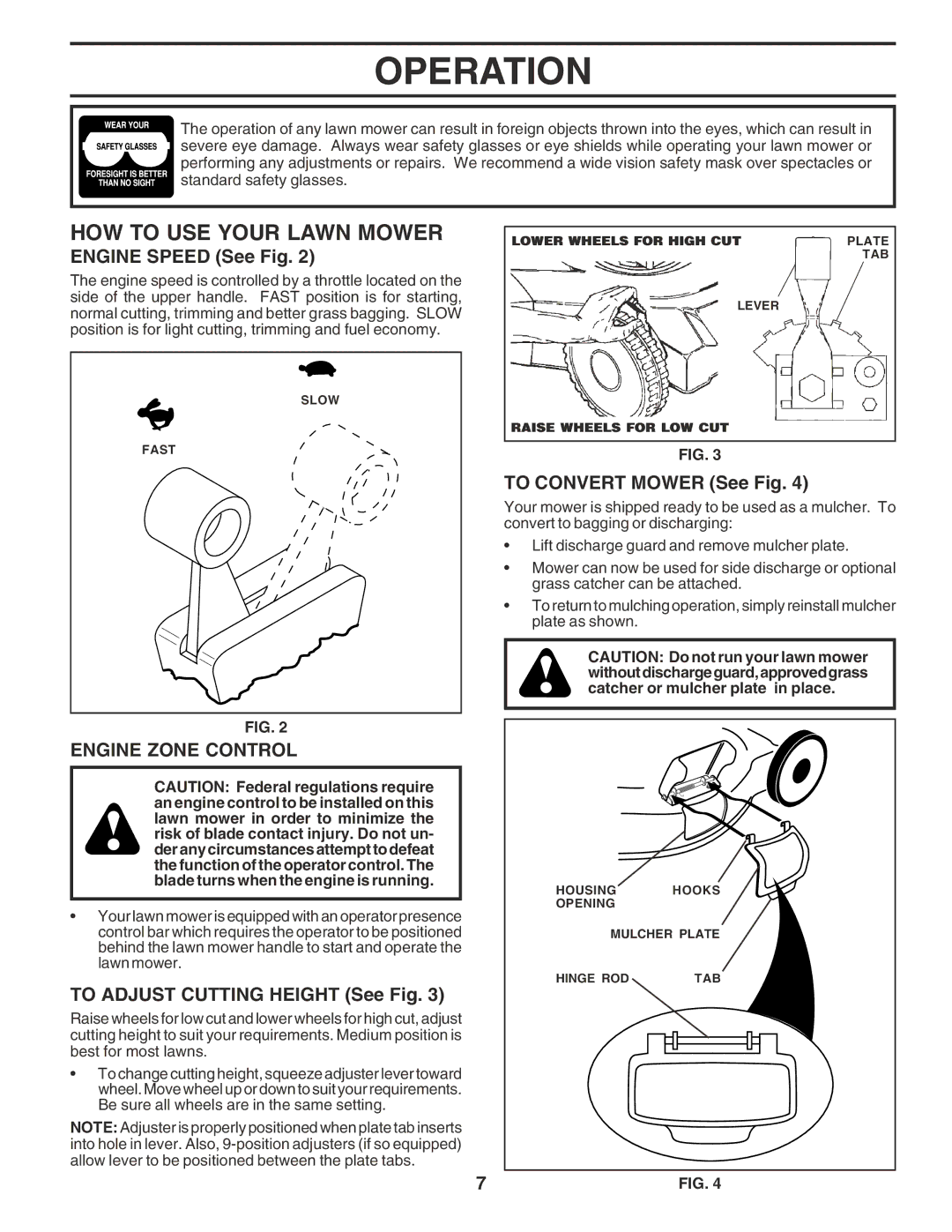 Husqvarna 6022SH HOW to USE Your Lawn Mower, Engine Speed See Fig, To Convert Mower See Fig, Engine Zone Control 