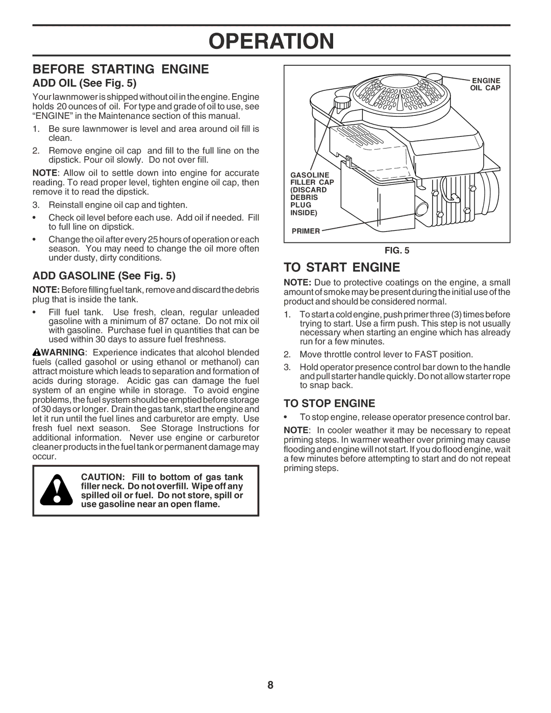 Husqvarna 6022SH Before Starting Engine, To Start Engine, ADD OIL See Fig, ADD Gasoline See Fig, To Stop Engine 