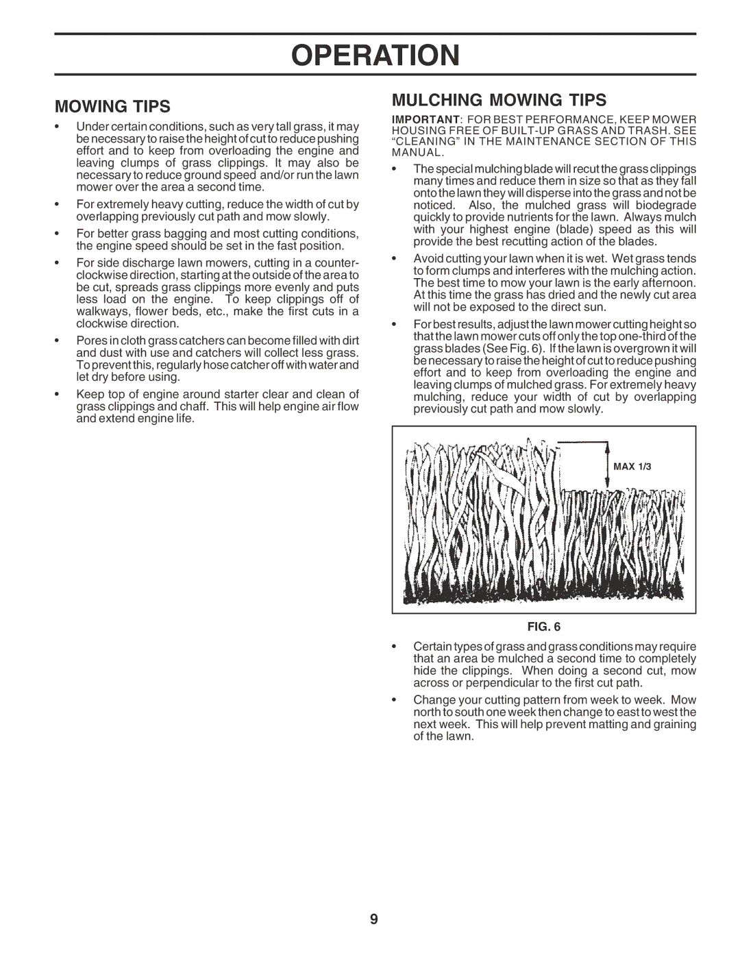 Husqvarna 6022SH owner manual Mulching Mowing Tips 