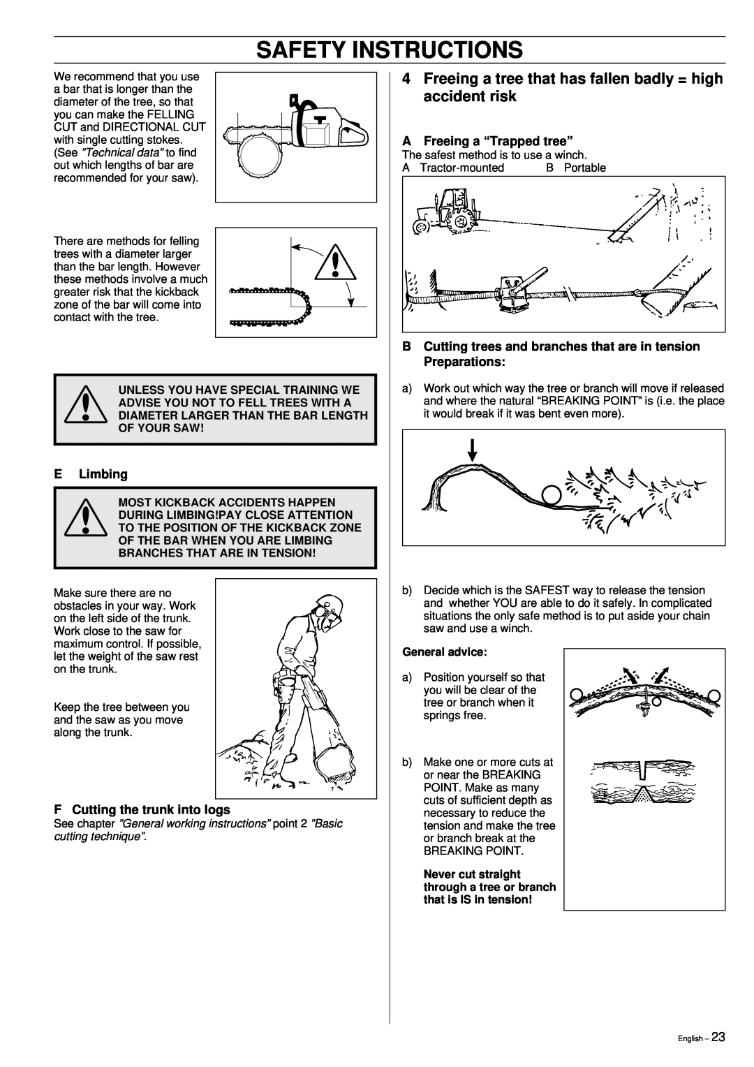 Husqvarna 61, 268, 272XP manual Safety Instructions, E Limbing, F Cutting the trunk into logs, AFreeing a “Trapped tree” 