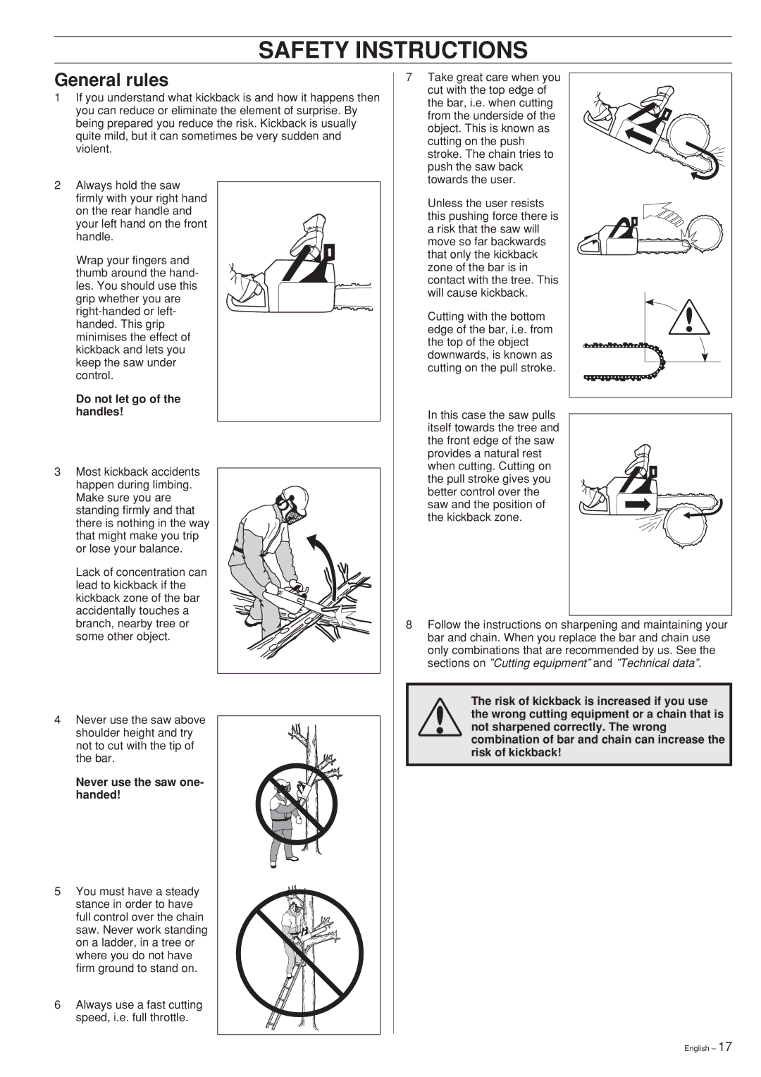 Husqvarna 61, 268 manual General rules, Do not let go of the handles 