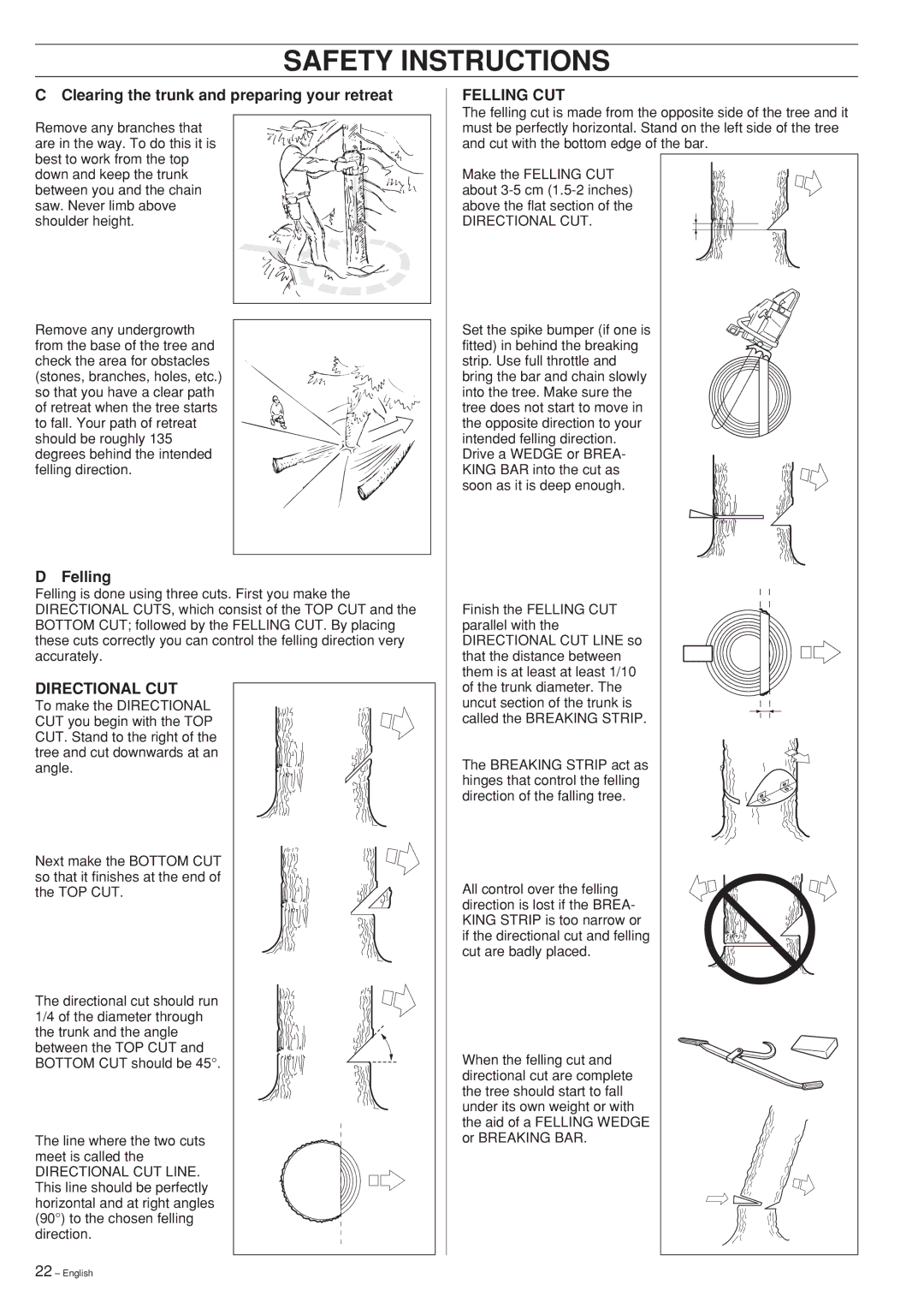 Husqvarna 61, 268 manual Clearing the trunk and preparing your retreat, Felling 