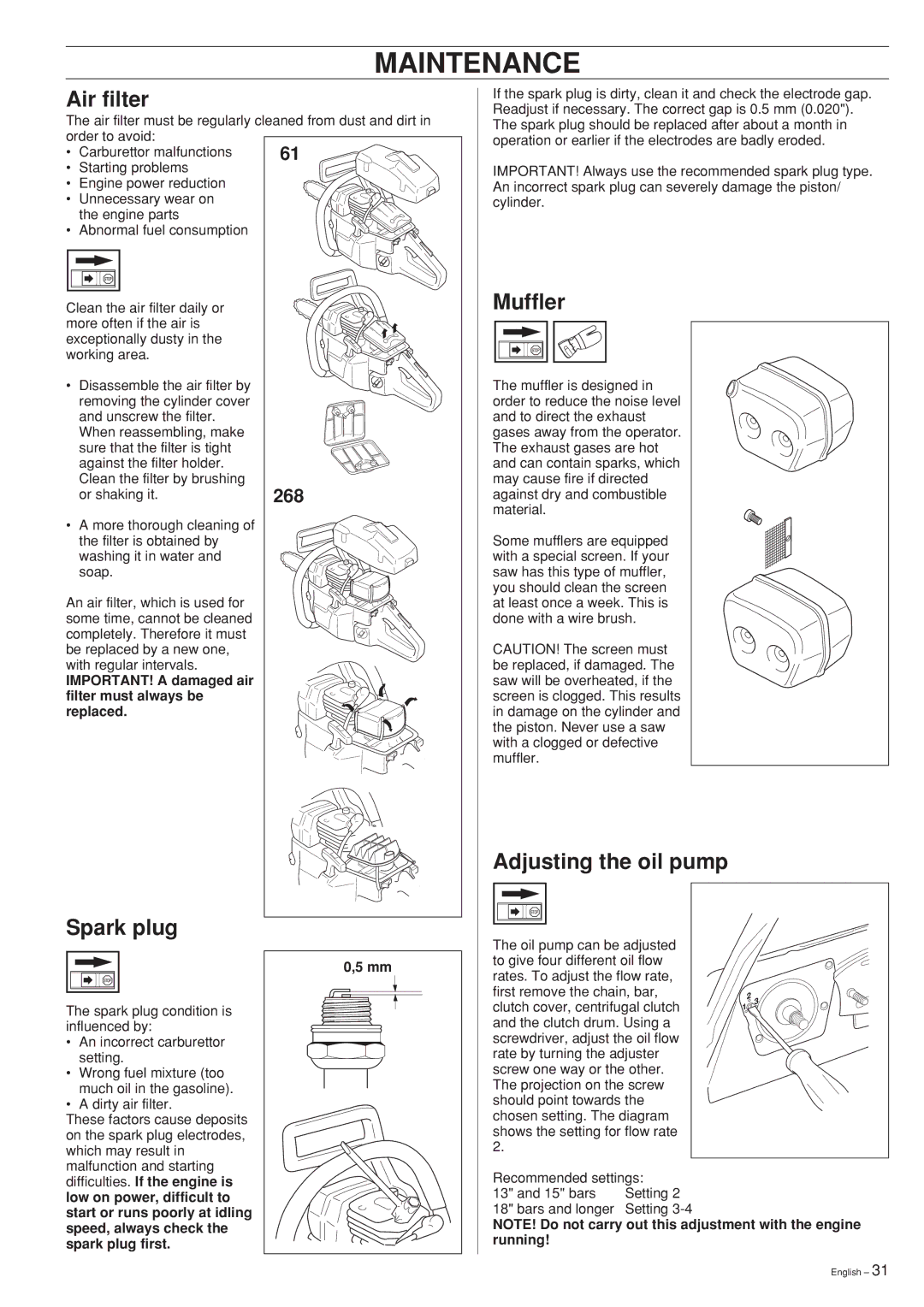 Husqvarna 61, 268 manual Air filter, Spark plug, Muffler, Adjusting the oil pump 