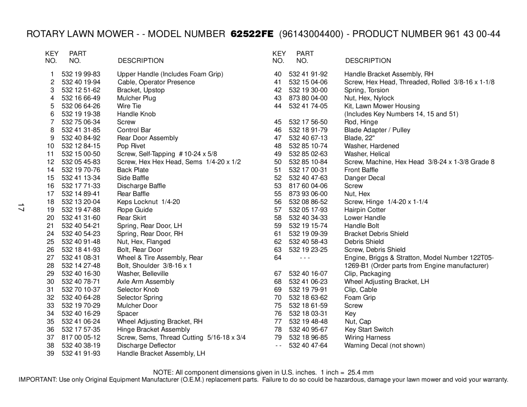 Husqvarna 532424695, 62522FE, 96143004400 owner manual KEY Part Description 