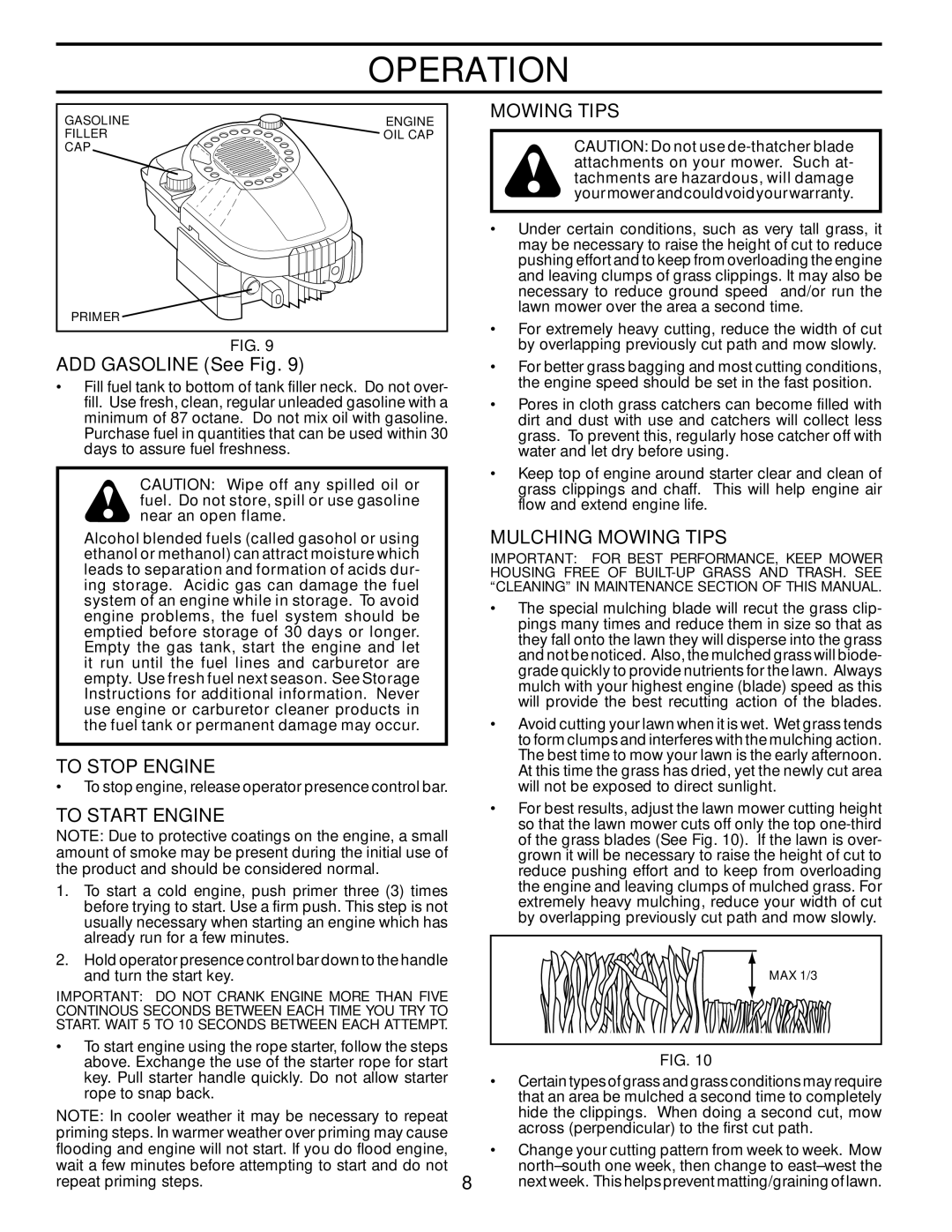 Husqvarna 532424695, 62522FE, 96143004400 ADD Gasoline See Fig, To Stop Engine, To Start Engine, Mulching Mowing Tips 