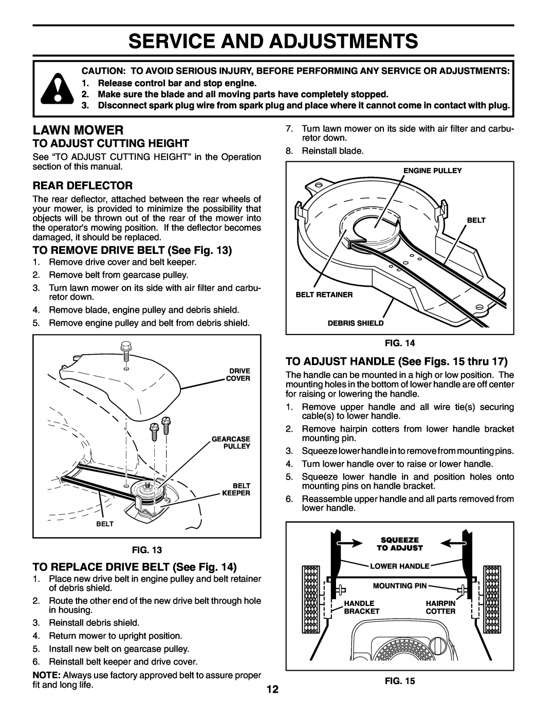 Husqvarna 62522SH Service And Adjustments, To Adjust Cutting Height, Rear Deflector, TO REMOVE DRIVE BELT See Fig 