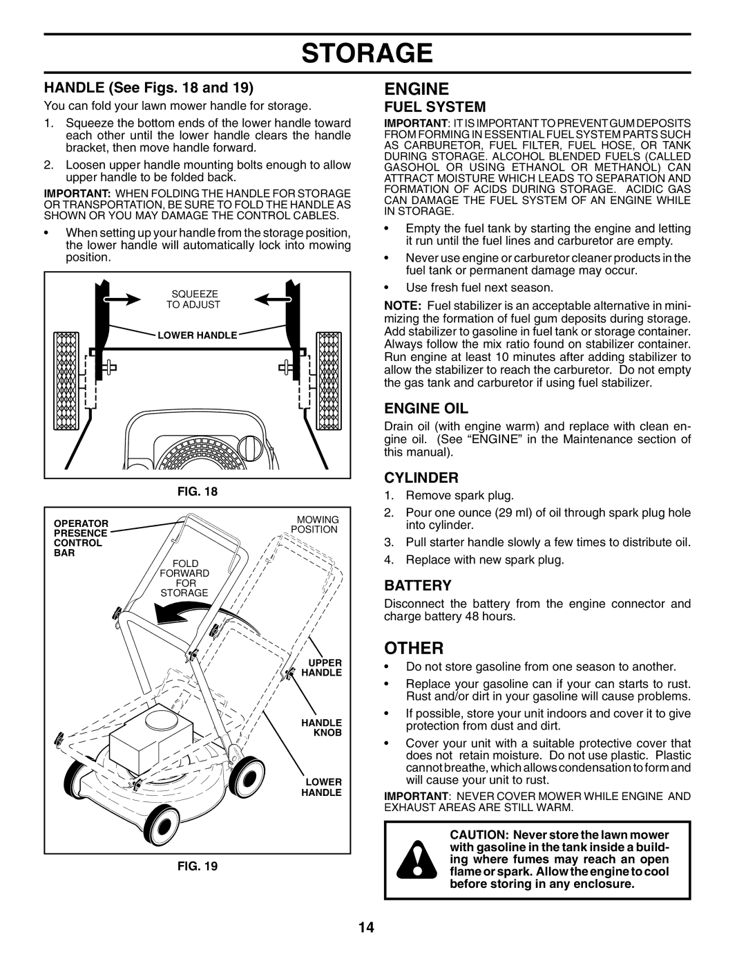 Husqvarna 65022ES owner manual Other, Fuel System, Engine OIL, Cylinder, Battery 