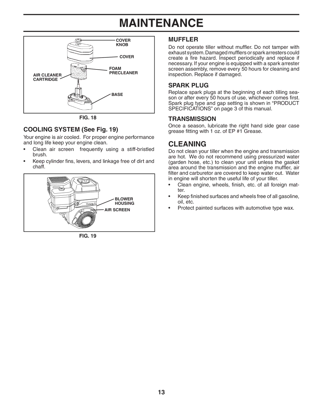 Husqvarna 650CRT owner manual Cleaning, Muffler, Spark Plug, Cooling System See Fig, Transmission 