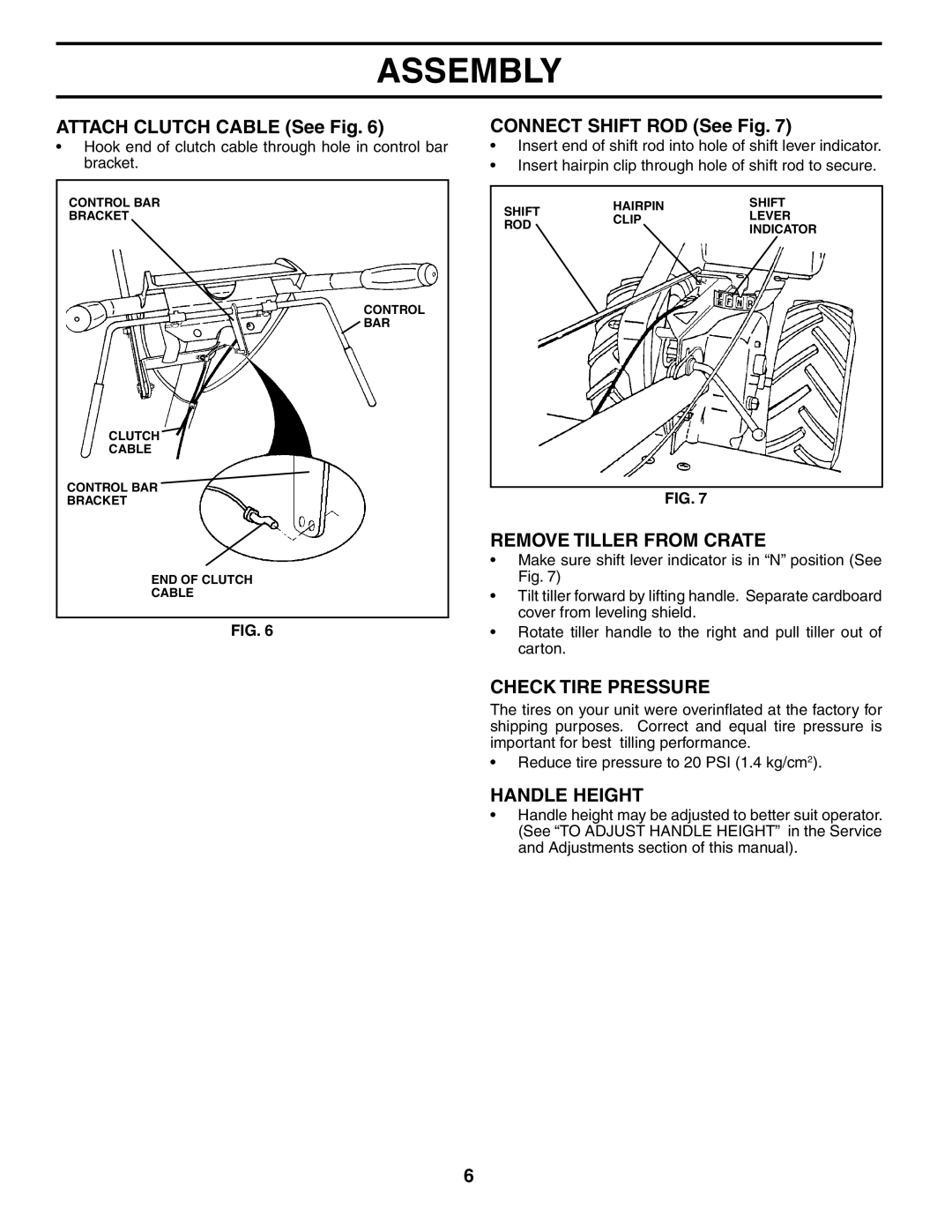 Husqvarna 650RTT Attach Clutch Cable See Fig, Connect Shift ROD See Fig, Remove Tiller from Crate, Check Tire Pressure 