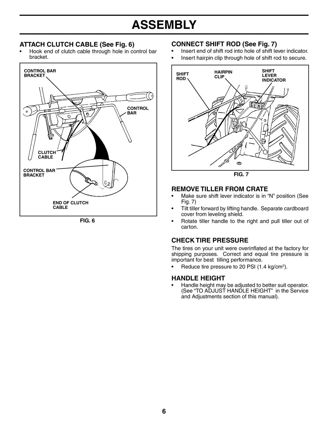 Husqvarna 650RTTA Attach Clutch Cable See Fig, Connect Shift ROD See Fig, Remove Tiller from Crate, Check Tire Pressure 