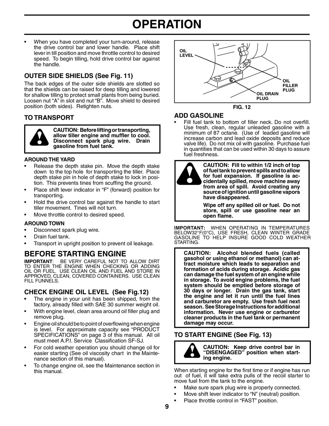 Husqvarna 650RTTA owner manual Before Starting Engine, To Transport, ADD Gasoline 