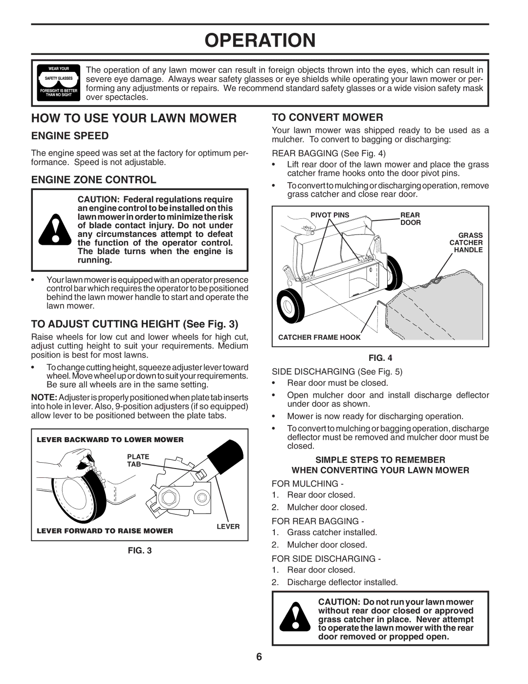 Husqvarna 6521CM HOW to USE Your Lawn Mower, Engine Speed, Engine Zone Control, To Adjust Cutting Height See Fig 