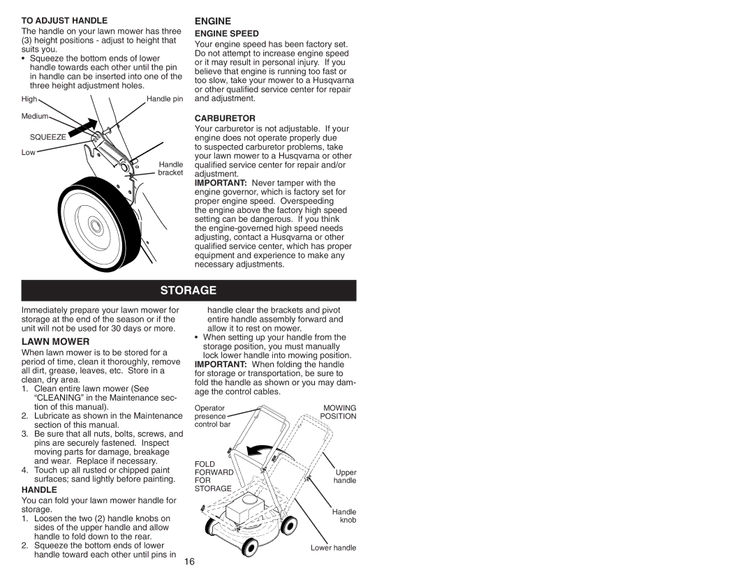 Husqvarna 6521RS owner manual Storage, To Adjust Handle, Carburetor, You can fold your lawn mower handle for storage 