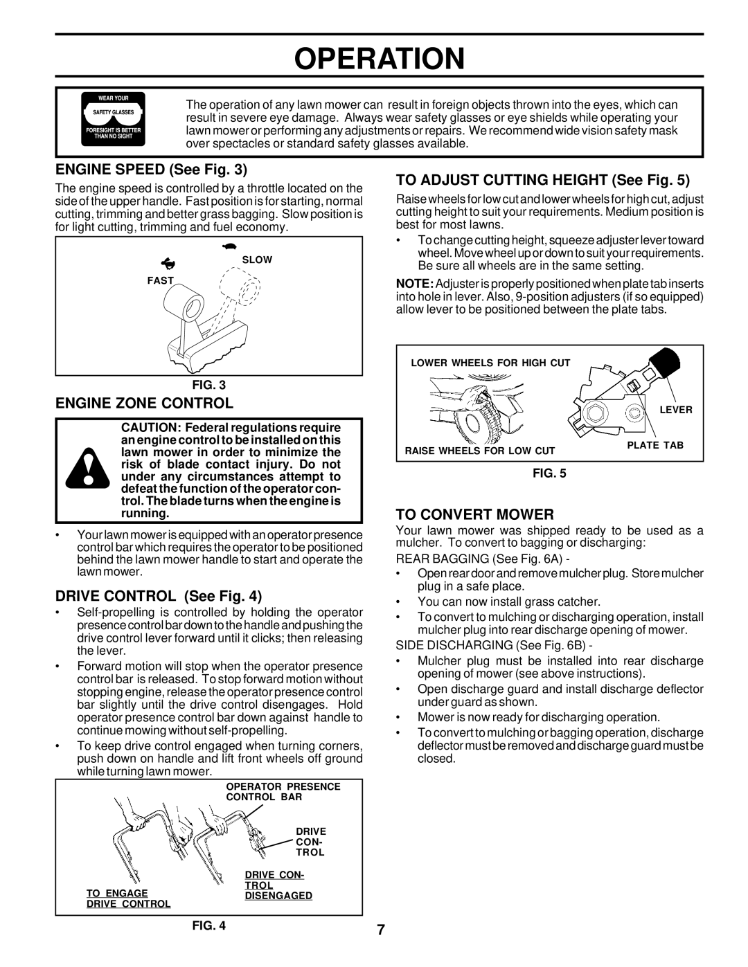 Husqvarna 6522CH Engine Speed See Fig, To Adjust Cutting Height See Fig, Engine Zone Control, Drive Control See Fig 
