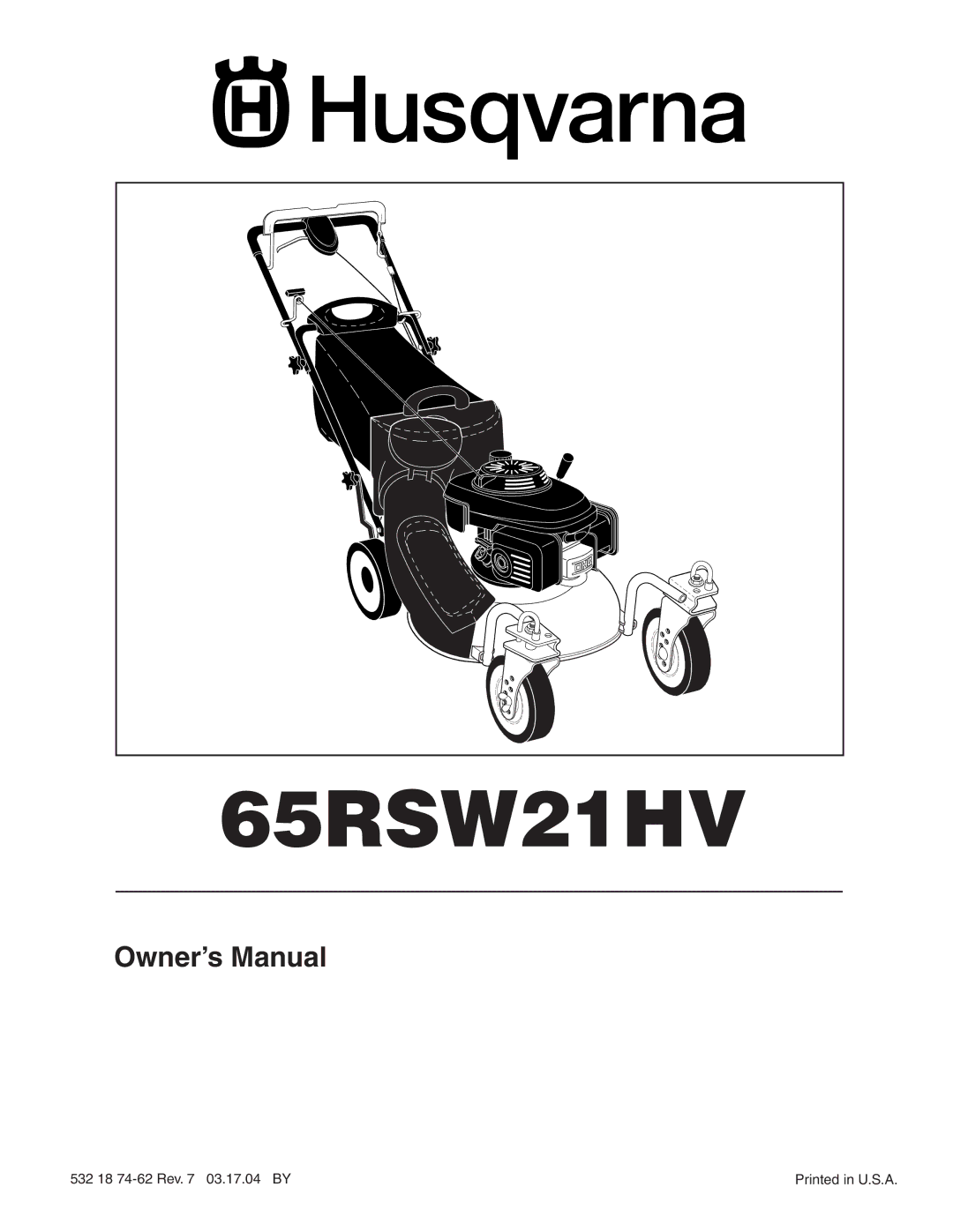 Husqvarna 65RSW21HV owner manual 