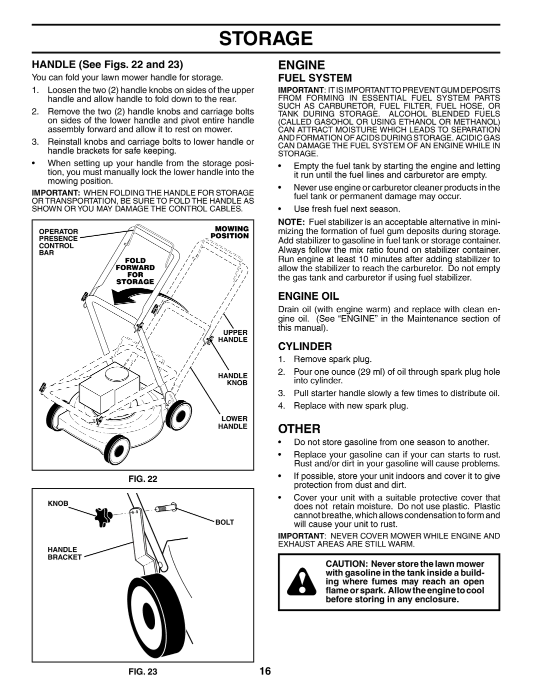 Husqvarna 67521 HV owner manual Other, Handle See Figs, Fuel System, Engine OIL, Cylinder 