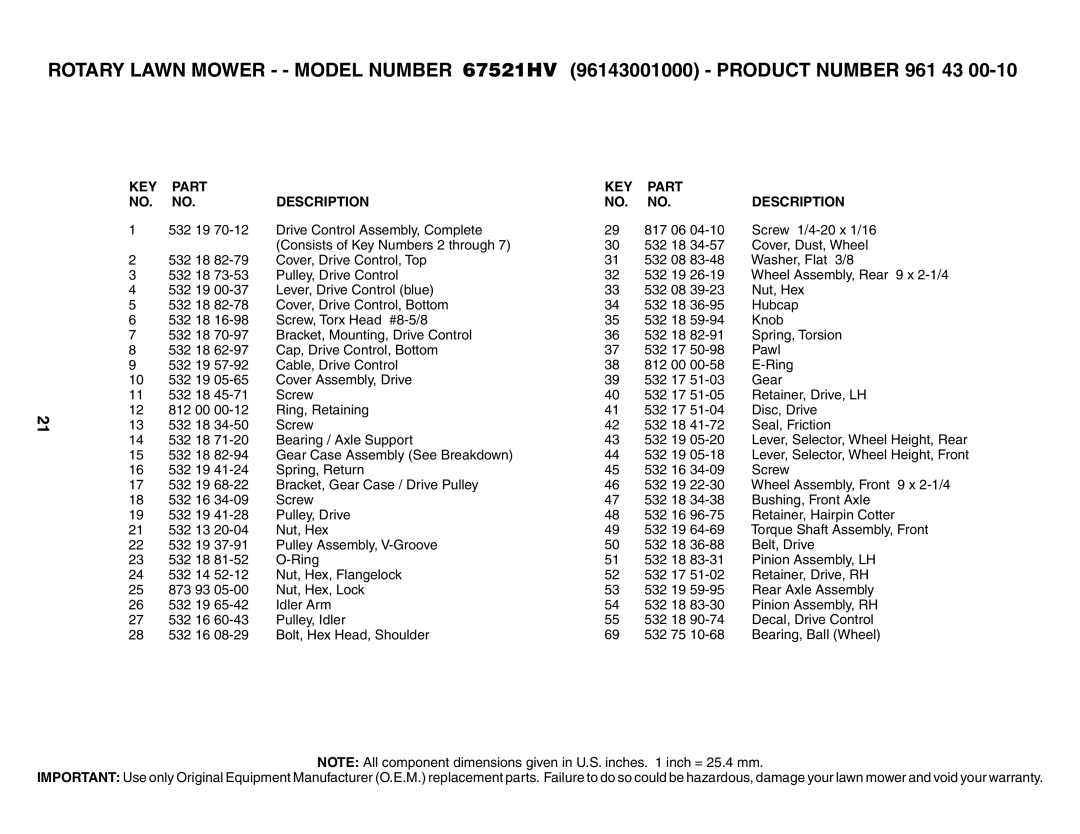 Husqvarna 67521 HV owner manual KEY Part Description 