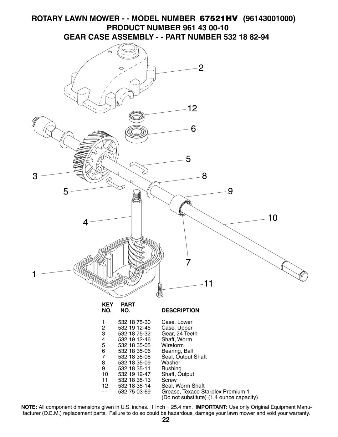 Husqvarna 67521 HV owner manual Gear Case Assembly - Part Number 532 18 