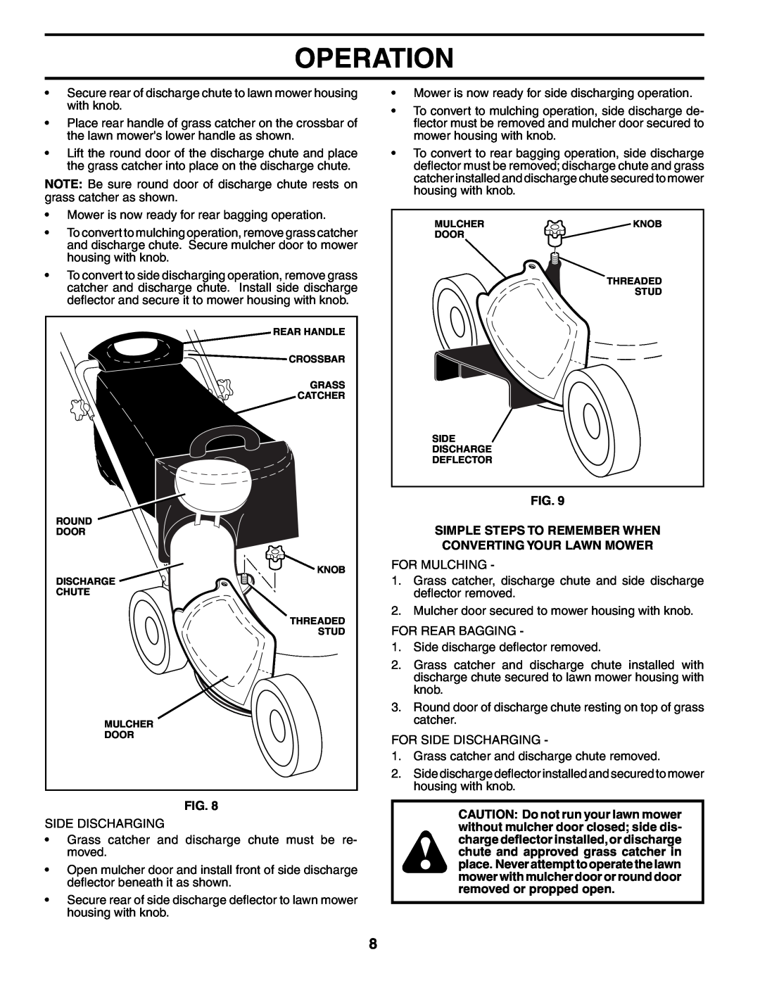 Husqvarna 67521 HV owner manual Operation, Fig. Simple Steps To Remember When, Converting Your Lawn Mower 