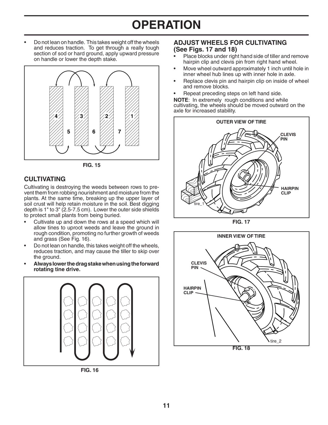 Husqvarna 700DRT owner manual Adjust Wheels for Cultivating See Figs 