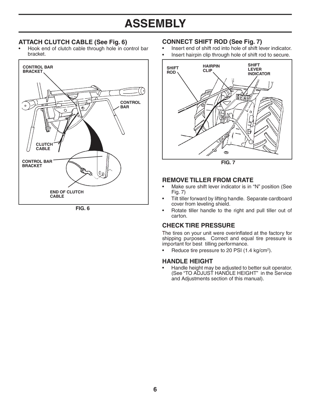 Husqvarna 700DRT Attach Clutch Cable See Fig, Connect Shift ROD See Fig, Remove Tiller from Crate, Check Tire Pressure 