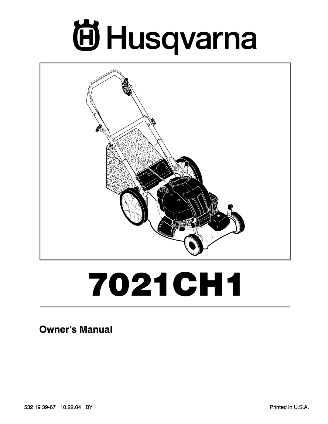 Husqvarna 7021CH1 owner manual 