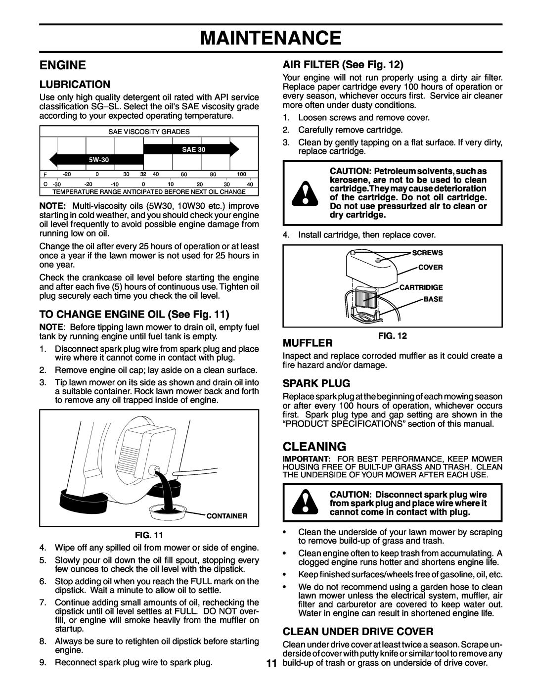 Husqvarna 7021CH1 Engine, Cleaning, TO CHANGE ENGINE OIL See Fig, AIR FILTER See Fig, Muffler, Spark Plug, Maintenance 