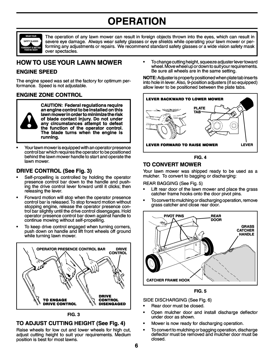 Husqvarna 7021CH1 How To Use Your Lawn Mower, Engine Speed, Engine Zone Control, DRIVE CONTROL See Fig, To Convert Mower 