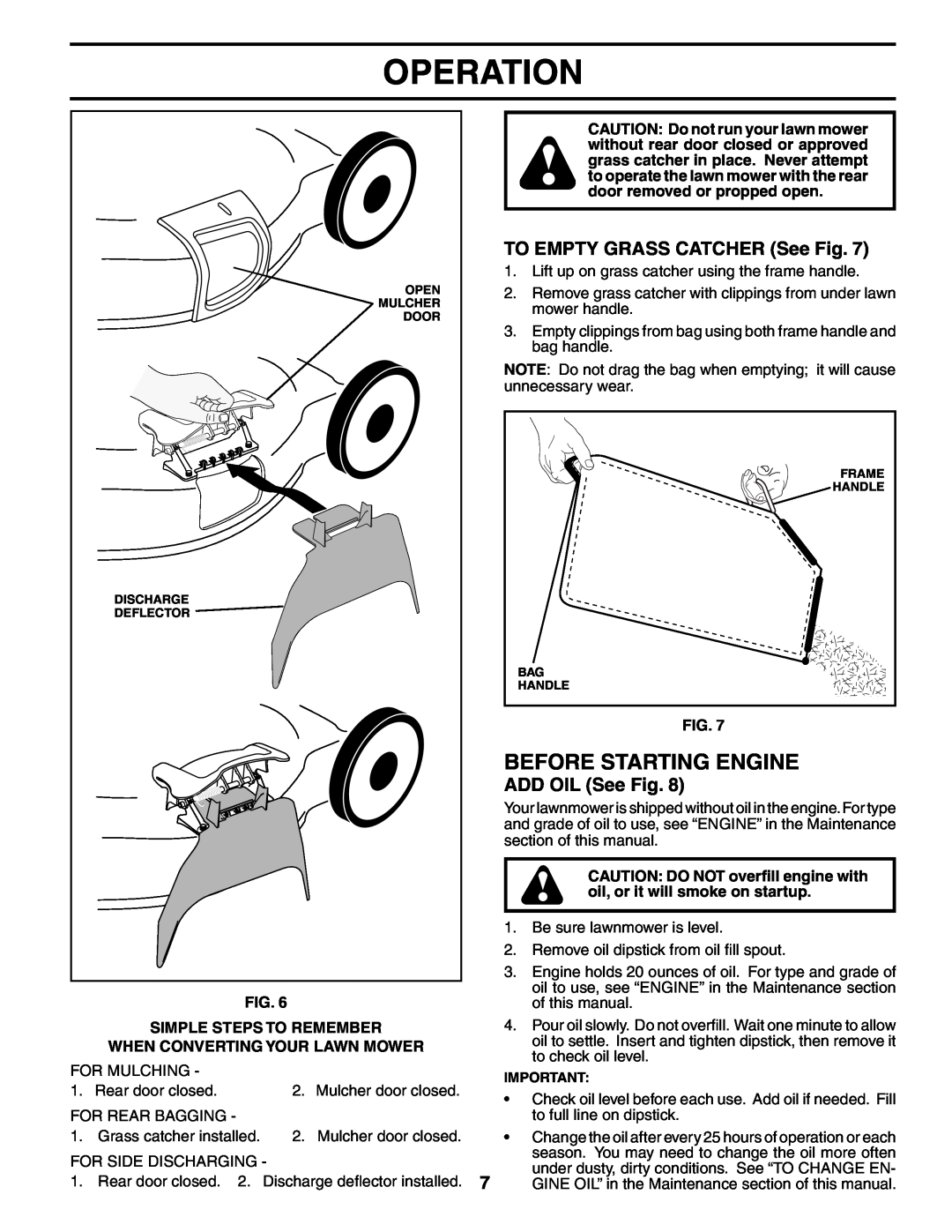 Husqvarna 7021CH1 Before Starting Engine, TO EMPTY GRASS CATCHER See Fig, ADD OIL See Fig, Simple Steps To Remember 