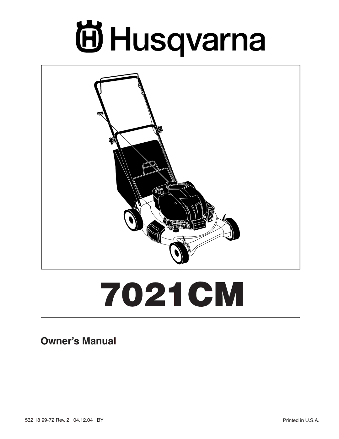 Husqvarna 7021CM owner manual 