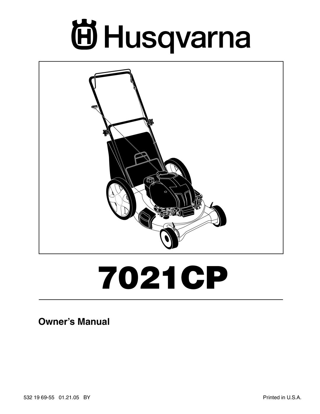 Husqvarna 7021CP owner manual 