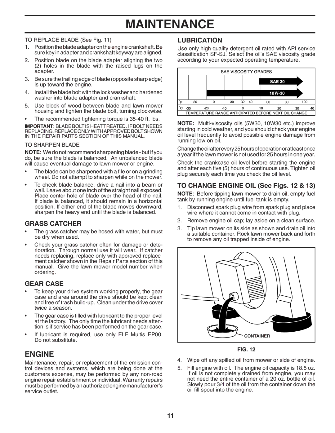 Husqvarna 7021F manual Grass Catcher, Gear Case, To Change Engine OIL See Figs 