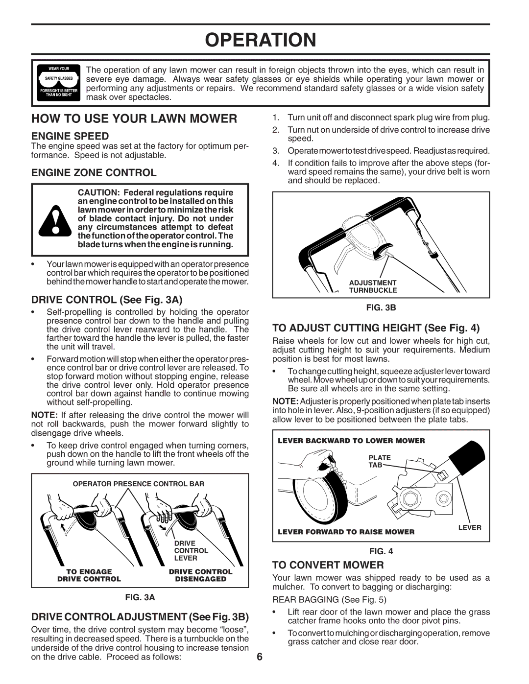 Husqvarna 7021F manual HOW to USE Your Lawn Mower, Engine Speed, Engine Zone Control, To Convert Mower 