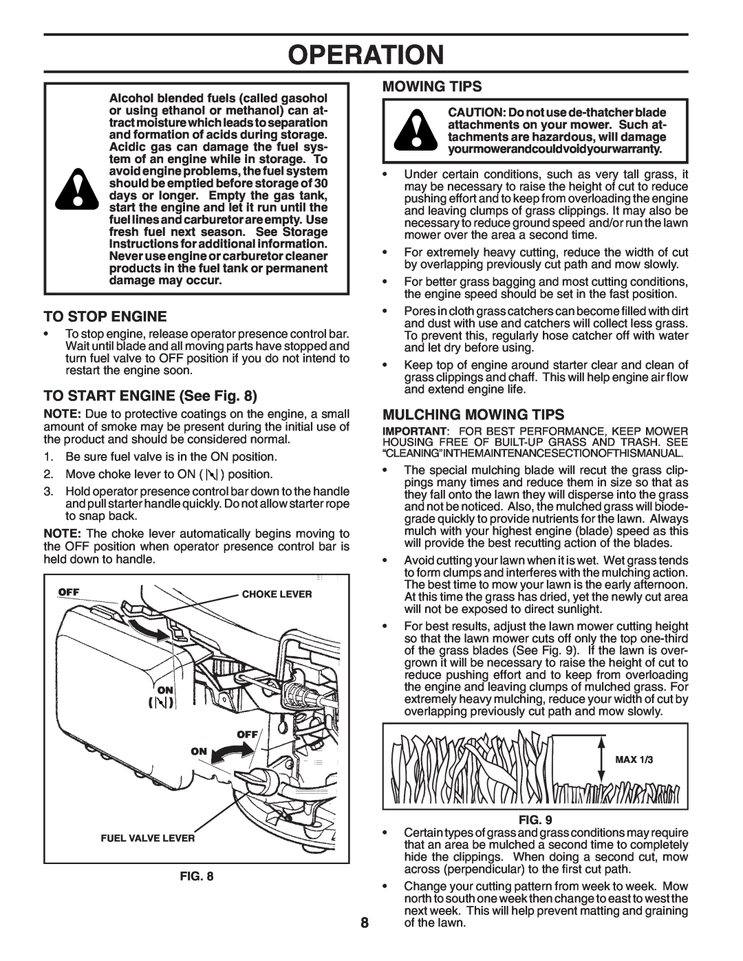 Husqvarna 7021P owner manual To Stop Engine, TO START ENGINE See Fig, Mulching Mowing Tips, Operation 