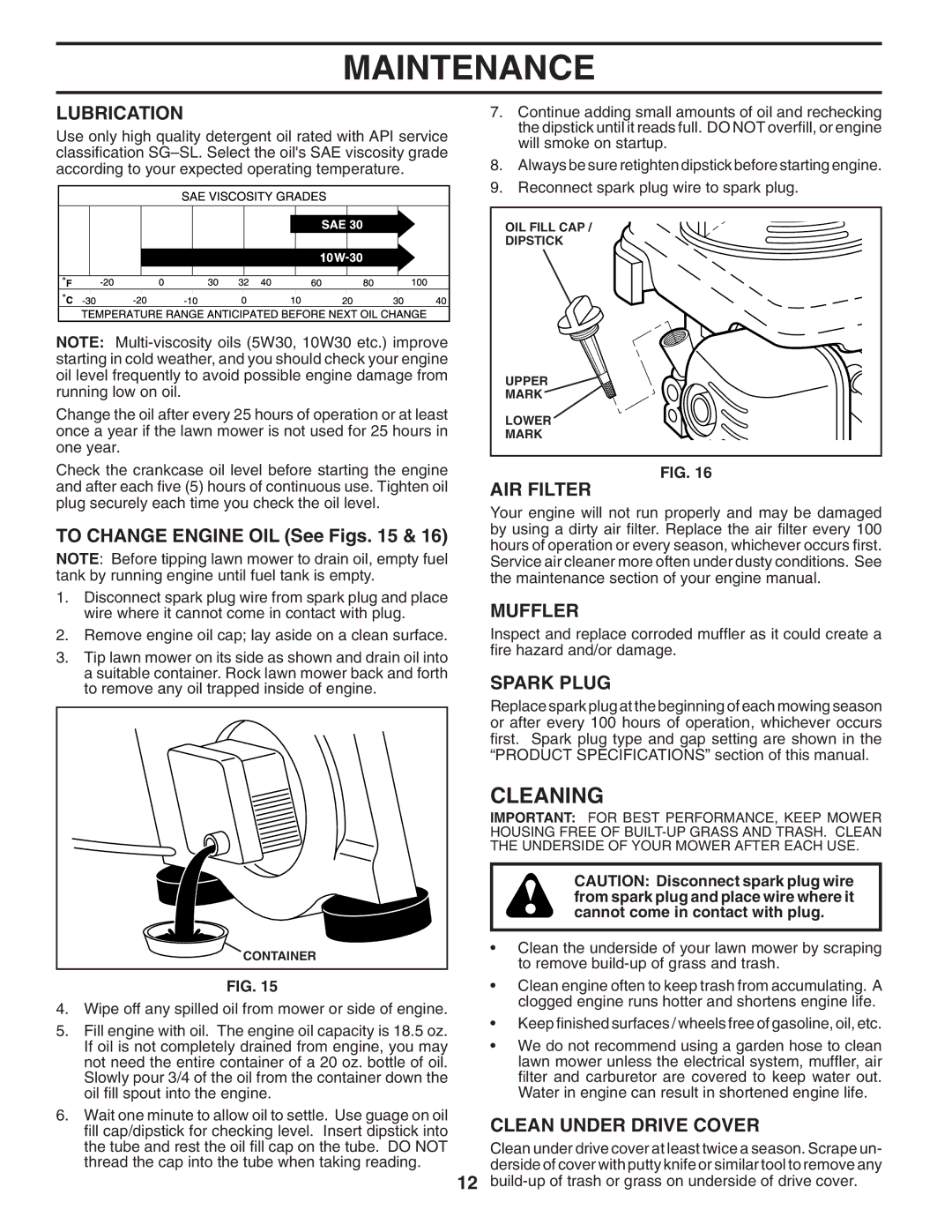 Husqvarna 7021R manual Cleaning, AIR Filter, Muffler, Spark Plug, Clean Under Drive Cover 