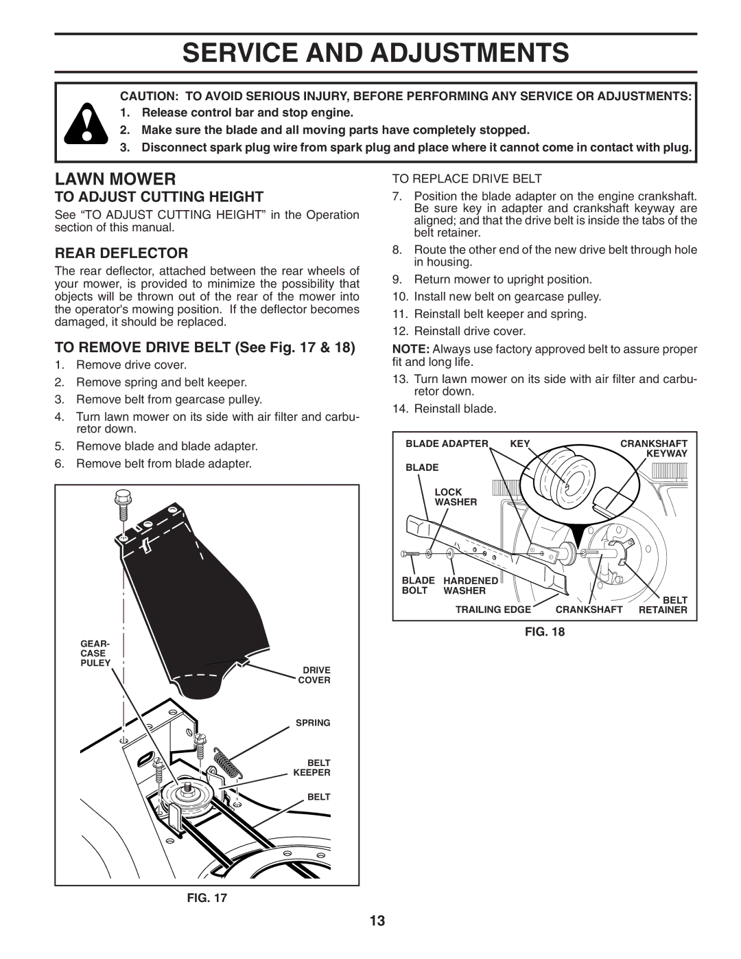 Husqvarna 7021R manual Service and Adjustments, To Adjust Cutting Height, Rear Deflector, To Remove Drive Belt See 